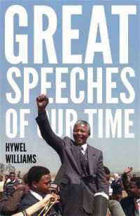 Great Speeches of Our Time : Speeches that Shaped the Modern World