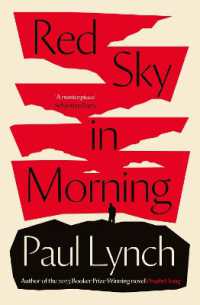 Red Sky in Morning : author of the 2023 Booker Prize-Winning novel Prophet Song