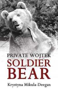 Private Wojtek : Soldier Bear