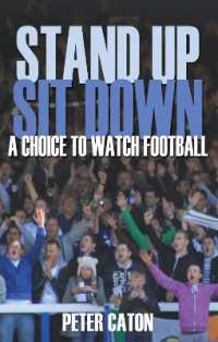 Stand Up Sit Down : A Choice to Watch Football （UK）