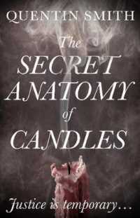 Secret Anatomy of Candles -- Paperback / softback （UK ed.）