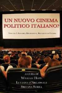 Un Nuovo Cinema Politico Italiano? (Troubador Italian Studies")