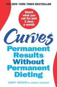 Curves : Permanent Results without Permanent Dieting
