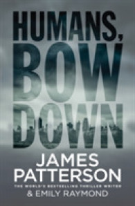 Humans, Bow Down -- Paperback