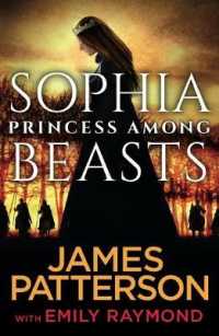 Sophia, Princess among Beasts -- Paperback (English Language Edition)