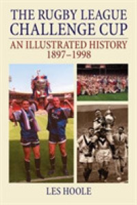 The Rugby League Challenge Cup: an Illustrated History 1897-1998