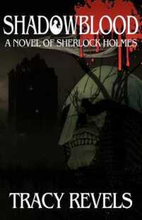 Shadowblood - a Novel of Sherlock Holmes