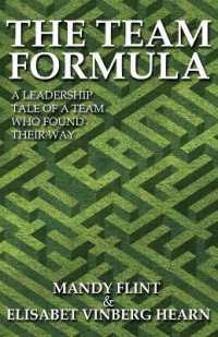 The Team Formula - a Leadership Tale of a Team That Found Their Way