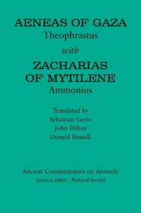 Aeneas of Gaza: Theophrastus with Zacharias of Mytilene: Ammonius (Ancient Commentators on Aristotle)