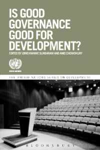 良き統治と開発成果<br>Is Good Governance Good for Development? (The United Nations Series on Development)