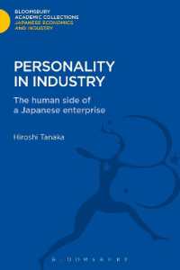 Personality in Industry : The Human Side of a Japanese Enterprise (Bloomsbury Academic Collections: Japan)