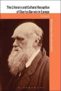 The Literary and Cultural Reception of Charles Darwin in Europe (The Reception of British and Irish Authors in Europe)