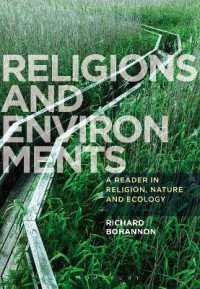 宗教・環境読本<br>Religions and Environments : A Reader in Religion, Nature and Ecology