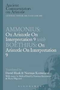Ammonius: on Aristotle on Interpretation 9 with Boethius: on Aristotle on Interpretation 9 (Ancient Commentators on Aristotle)