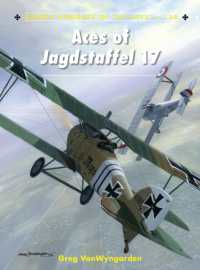 Aces of Jagdstaffel 17 (Aircraft of the Aces)