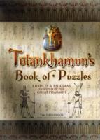 Tutankhamun's Book of Puzzles : Riddles & Enigmas Inspired by the Great Pharaoh （CSM）