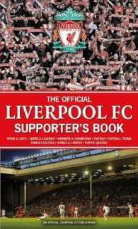 The Official Liverpool Fc Supporter's Book （2ND）