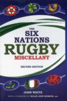 The Six Nations Rugby Miscellany （2ND）