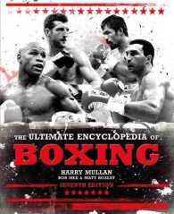 The Ultimate Encyclopedia of Boxing （7TH）