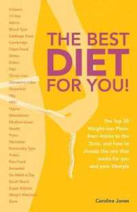 The Best Diet for You! : The Top 30 Weight-loss Plans, from Atkins to the Zone, and How to Choose the One That Works for You and Your Lifestyle