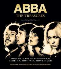 ABBA - the Treasures : Approved by the band and with forewords by Agnetha, Anni-Frid, Benny and Björn