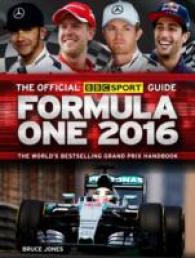 The Official BBC Sport Guide : Formula One 2016