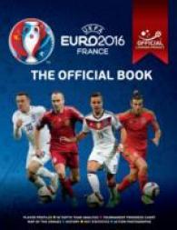 UEFA Euro 2016 France the Official Book