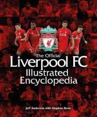 The Official Liverpool FC Illustrated Encyclopedia
