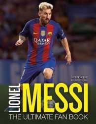 Lionel Messi : The Ultimate Fan Book （3TH）