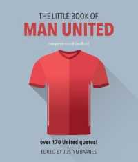 The Little Book of Man United : Over 170 United Quotes! （4TH）