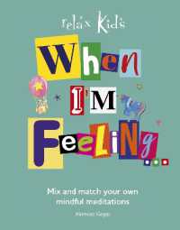 Relax Kids: When I'm Feeling... : Create a different story meditation each day.