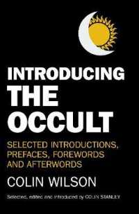 Introducing the Occult : selected introductions, prefaces, forewords and afterwords