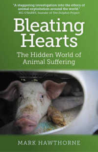 Bleating Hearts : The Hidden World of Animal Suffering