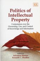 知的所有権の政治学<br>Politics of Intellectual Property : Contestation over the Ownership, Use, and Control of Knowledge and Information