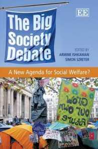 社会政策における「大きな社会」論争<br>The Big Society Debate : A New Agenda for Social Welfare?