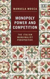 独占と競争：イタリア限界効用学派の視座<br>Monopoly Power and Competition : The Italian Marginalist Perspective