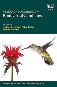 生物多様性と法：研究ハンドブック<br>Research Handbook on Biodiversity and Law (Research Handbooks in Environmental Law series)