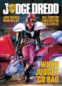 Judge Dredd: When Judges Go Bad (Judge Dredd)