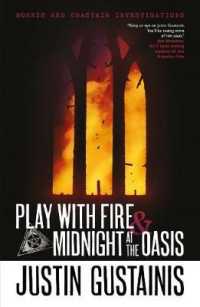 Play with Fire & Midnight at the Oasis (Morris and Chastain Investigations)