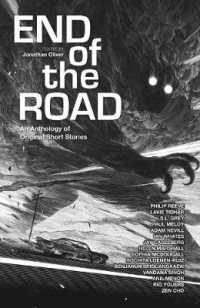 The End of the Road : An Anthology of Original Short Stories