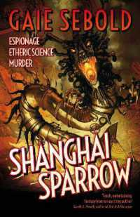 Shanghai Sparrow (An Evvie Duchen Adventure)