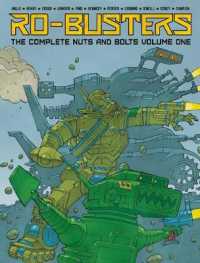 Ro-Busters: the Complete Nuts and Bolts Volume One (Ro-busters: the Complete Nuts and Bolts)