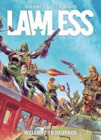 Lawless Book One: Welcome to Badrock (Lawless)