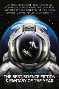 The Best Science Fiction and Fantasy of the Year， Volume Eleven (The Best Science Fiction and Fantasy of the Year)
