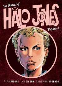 The Ballad of Halo Jones， Volume Three (The Ballad of Halo Jones)