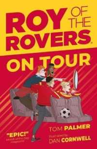 Roy of the Rovers: on Tour (A Roy of the Rovers Fiction Book)