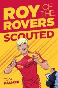Roy of the Rovers: Scouted (A Roy of the Rovers Fiction Book)