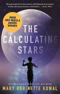 メアリ・ロビネット・コワル『宇宙【そら】へ 』（原書）<br>The Calculating Stars (A Lady Astronaut Novel)