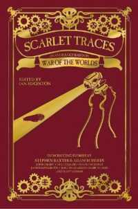 Scarlet Traces : An Anthology Based on the War of the Worlds