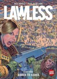 Lawless Book Three: Ashes to Ashes (Lawless)